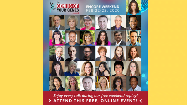 Encore Weekend Genius of Your Genes Summit