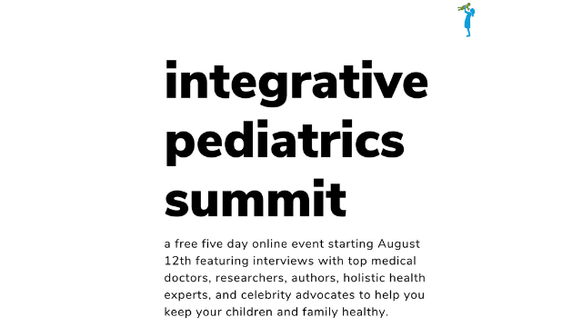 Integrative Pediatrics Summit